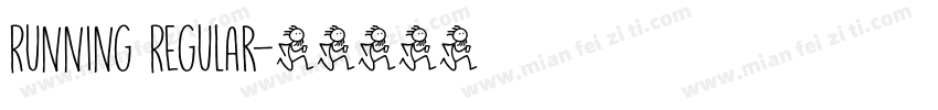 Running Regular字体转换